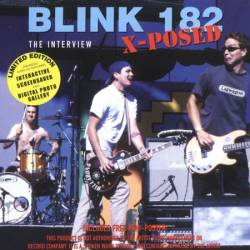 Blink 182 : X-Posed